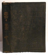 1923 #4 AUDELS CARPENTERS & BUILDERS GUIDE Graham Construction Carpentry Housing