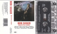 Bob Seger Cassette Beautiful Loser 1998 Tape Capitol Records Reissue Rock n Roll