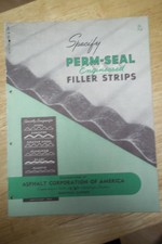 Ashpalt Corporation Catalog~Asbestos~Perma-Seal Filler Strips/Roofing 1952