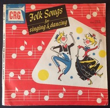 Folk Songs for Singing and Dancing, CRG Records,Tom Glazer-Vintage 1950