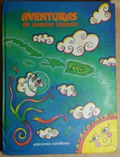 Aventuras de Nuestra Historia Puerto Rico Ediciones Santillana